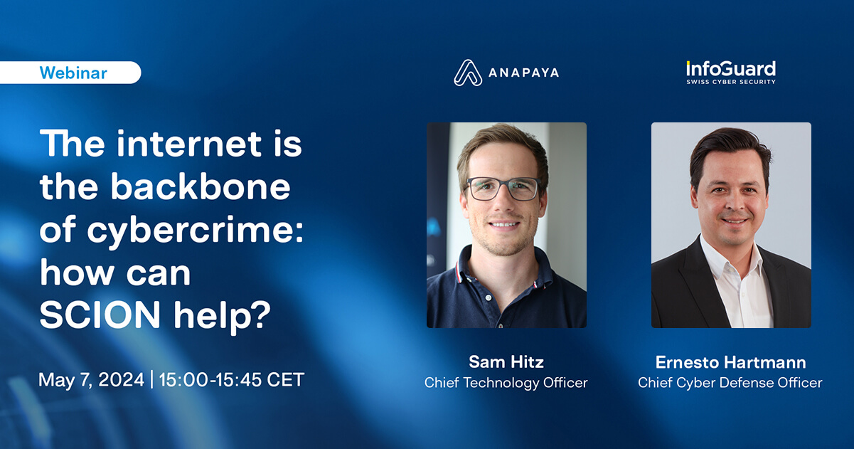 Webinar - The internet is the backbone of cybercrime: how can SCION help?